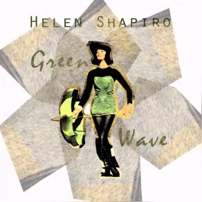 Download track I Walked Right In (With My Eyes Wide Open) Helen ShapiroMy Eyes Wide Open