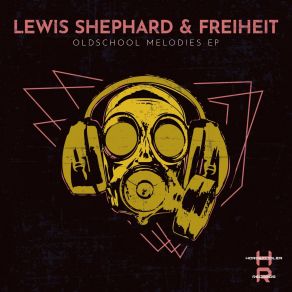 Download track Oldschool Melodies Lewis Shephard