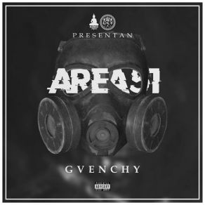 Download track Nunca Roncamo GvenchyArea 51