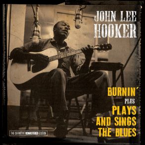 Download track Hey Boogie John Lee Hooker