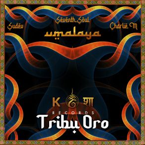 Download track Umalaya Tribu Oro