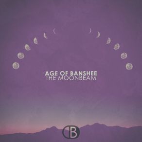 Download track Age Of Banshee (Ep. 05) Moonbeam