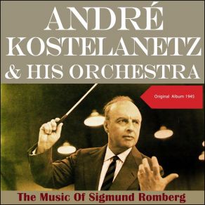 Download track Will You Remember? Andre Kostelantz