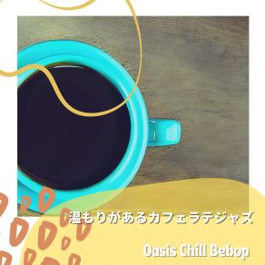 Download track Raindrops On The Cafe Oasis Chill Bebop