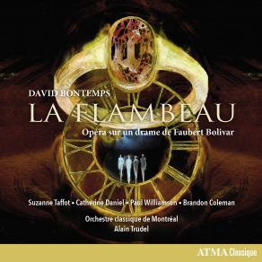 Download track La Flambeau, Tableau 3 Quelle Tristesse Que Cette Femme (Mademoiselle, Madame) Brandon Coleman, Alain Trudel, Paul Williamson, Orchestre Classique De Montréal, Suzanne Taffot, Catherine DanielMademoiselle, Madame