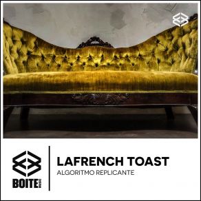 Download track Replicante Lafrench Toast