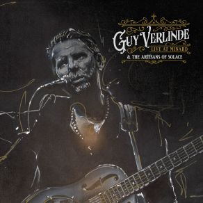 Download track All Is Forgiven (Live) Guy Verlinde, The Artisans Of Solace