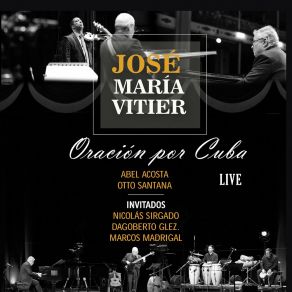 Download track El Corazón Sobre La Tierra (Tema Del Festival De Cine) [En Vivo] José María Vitier