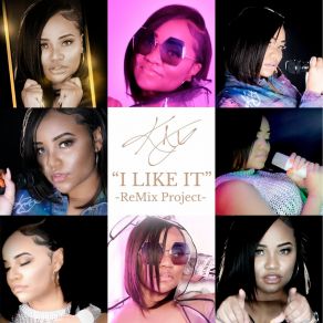 Download track I Like It (Love Groove Version) Kay