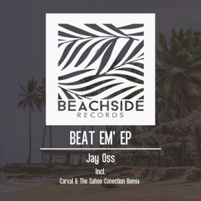 Download track Beat Em' Jay Oss