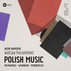 Download track Polish Melodies Op. 47 No. 2: II. Andantino The Warsaw Philharmonic, Jacek Kaspszyk