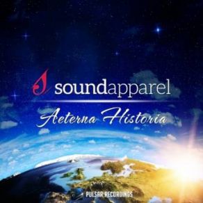 Download track Aeterna Historia (Original Mix) Sound Apparel