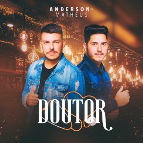 Download track Doutor Anderson E Matheus