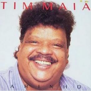 Download track Carinhos Tim Maia