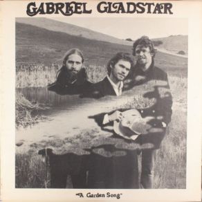 Download track Garden Song Gabriel Gladstar