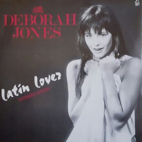 Download track Latin Lover (Another Smash Version) Deborah Jones