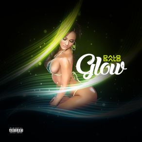 Download track Glow Dalo Balo