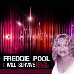 Download track I Will Survive (Caleb S N Jack P Vocal Remix) Freddie Pool