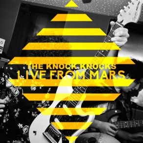 Download track Trouble Nights (Live) The Knock Knocks