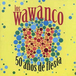 Download track Cuando La Cumbia Sale De Ronda Los Wawanco