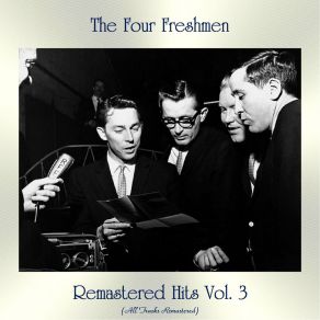 Download track Laughing On The Outside (Crying On The Inside) (Remastered 2017) The Four Freshmen