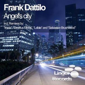 Download track Angel's City (Original Mix) Frank Dattilo