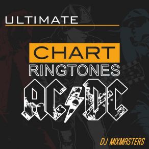 Download track It's A Long Way To The Top (If You Wanna Rock 'N' Roll) (Originally Performed By AC / DC) DJ Mixmasters