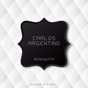 Download track Munequita (Bolero Cha-Cha-Cha) [Original Mix] La Sonora Matancera, Carlos Argentino