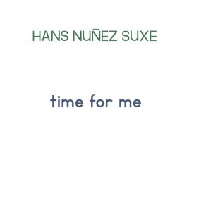 Download track Arts Hans Nuñez Suxe