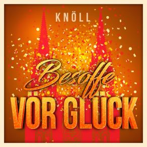 Download track Besoffe Vör Glück (Instrumental Version) Knoll