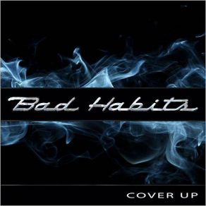 Download track Help Me Bad Habits