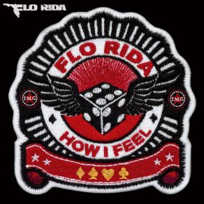 Download track How I Feel (Bang La Decks Radio Mix) Flo Rida