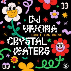 Download track Don't You Know (Tech Radio Mix) Crystal Waters