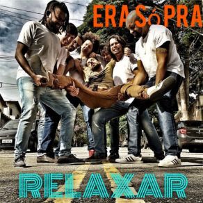 Download track Era Só Pra Relaxar Inovasamba