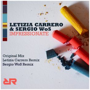 Download track Impresionante (Letizia Carrero Remix) Sergio Wos