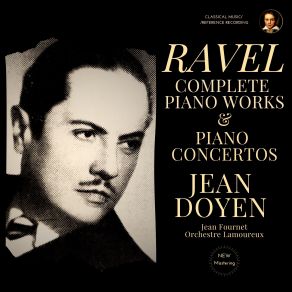 Download track Piano Concerto In G Major, M. 83: II. Adagio Assai (2024 Remastered, Paris 1954) RavelJean Doyen