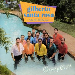 Download track No Me La Llames Mas Gilberto Santa Rosa