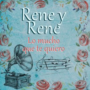 Download track Cuando Llegue A Phoenix Rene Y Rene