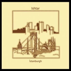 Download track Ah Bir Atas Ver Ishtar