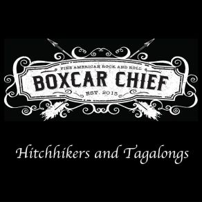 Download track Hitchhikers And Tagalongs Boxcar Chief