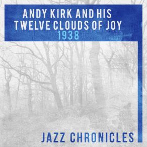 Download track What's Your Story, Morning Glory? (Live) Andy Kirk And His Clouds Of Joy