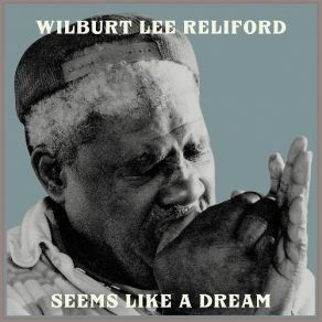 Download track Hello Stranger Wilburt Lee Reliford