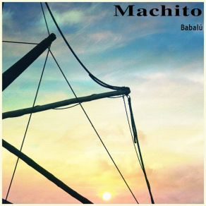 Download track U-Bla-Ba-Du (Remastered) Machito