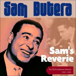 Download track Sam's Reverie Sam Butera