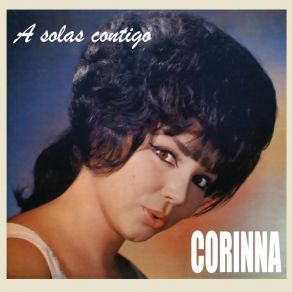 Download track Vuelve Amor Mío... (Lover Come Back) Corinna