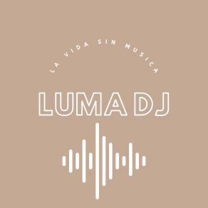 Download track Todo Un Movimiento Luma DJ