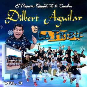 Download track Huye De Mi Dilbert Aguilar