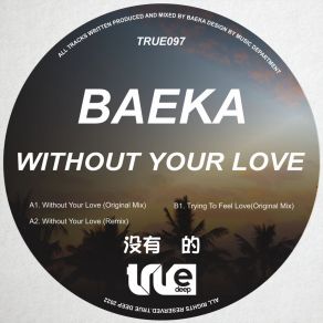 Download track Without Your Love (Baeka Remix) Baeka