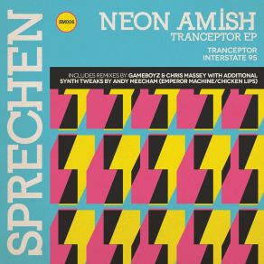 Download track Tranceptor (Gameboyz Remix) Neon Amish