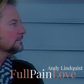 Download track Hold Onto That Love Andy Lindquist